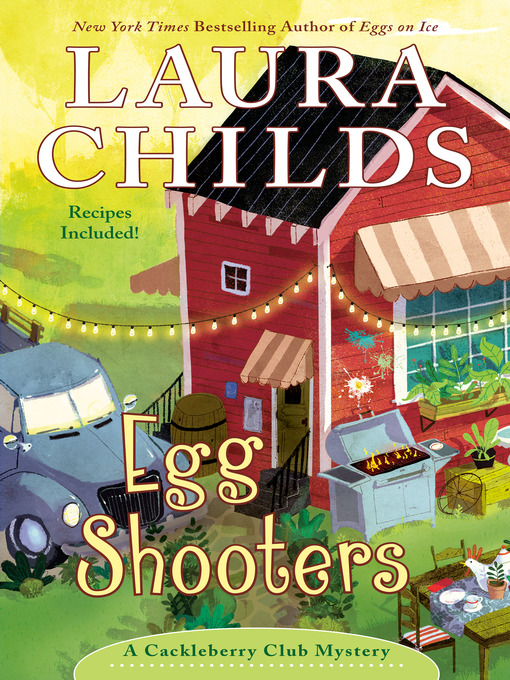 Title details for Egg Shooters by Laura Childs - Available
